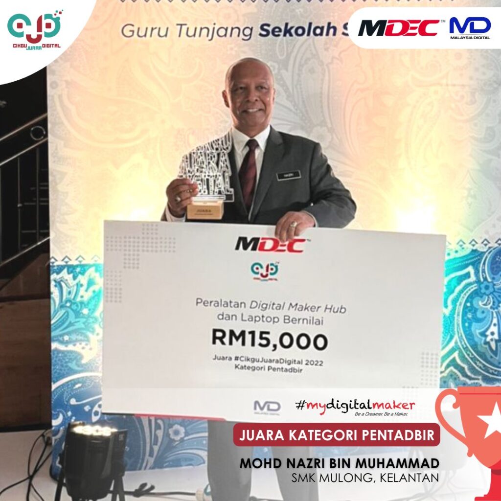 #CikguJuaraDigital 2022 - Cikgu Mohd Nazri Muhammad