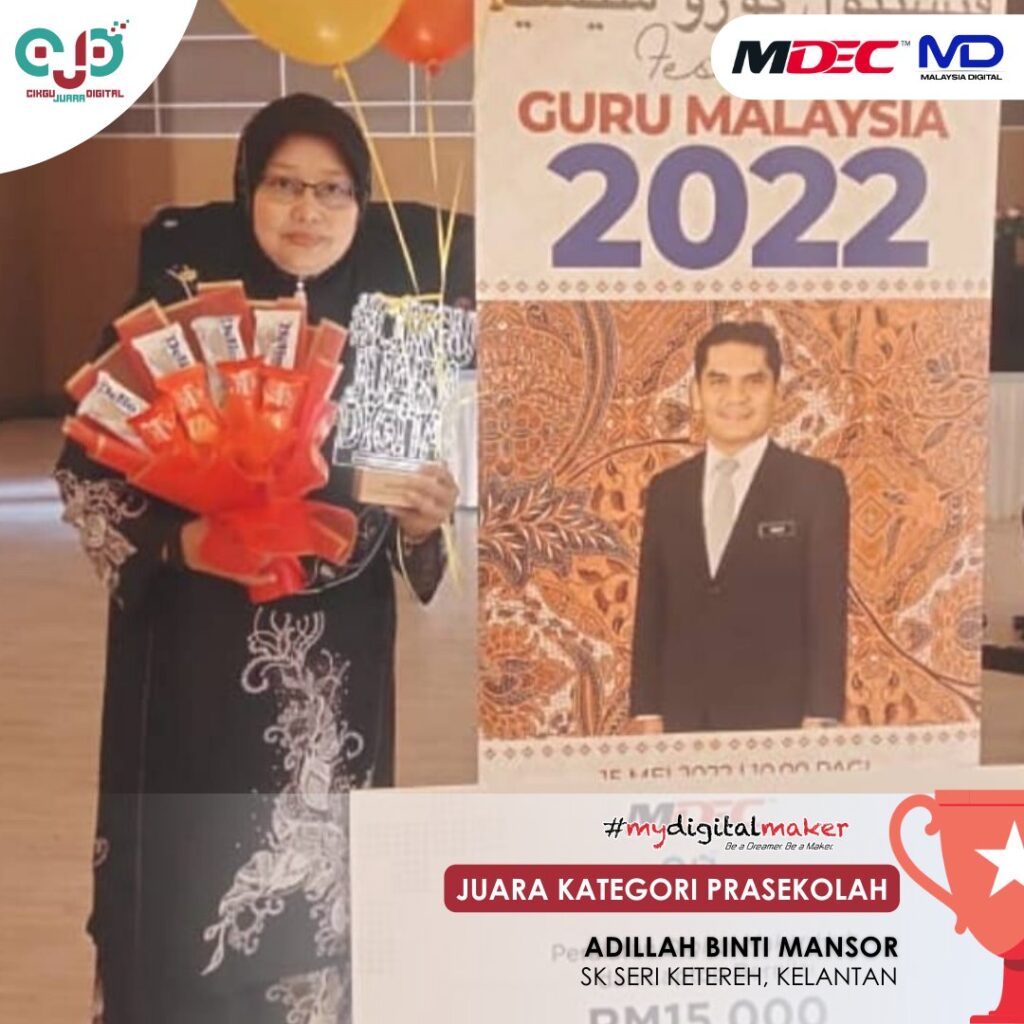 #CikguJuaraDigital 2022 - Cikgu Adillah Mansor