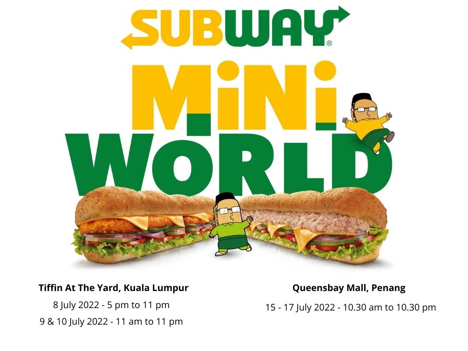 Subway Mini World Exhibition at Tiffin at The Yard, KL and Queensbay Mall, Penang