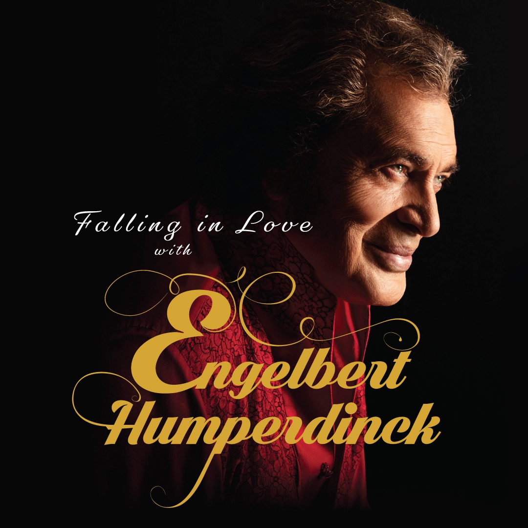 Falling in Love with Engelbert Humperdinck 1