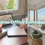 Home Office Essentials
