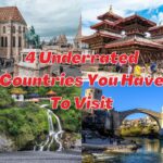 4 Underrated Best Countries You Have To Visit