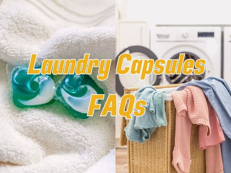 What is a Laundry Capsule & How To Use It Effectively? | The FAQs