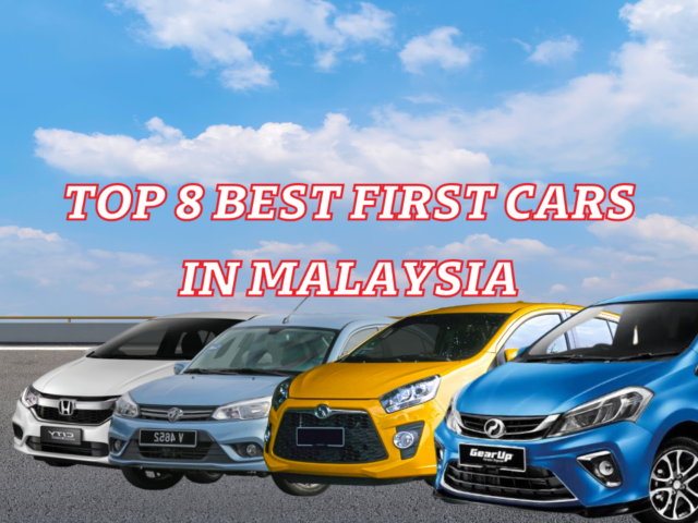 Best First Cars in Malaysia