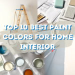 Best Paint Colors Home Interior