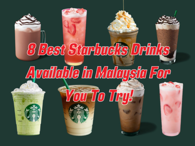Starbucks Malaysia Drinks