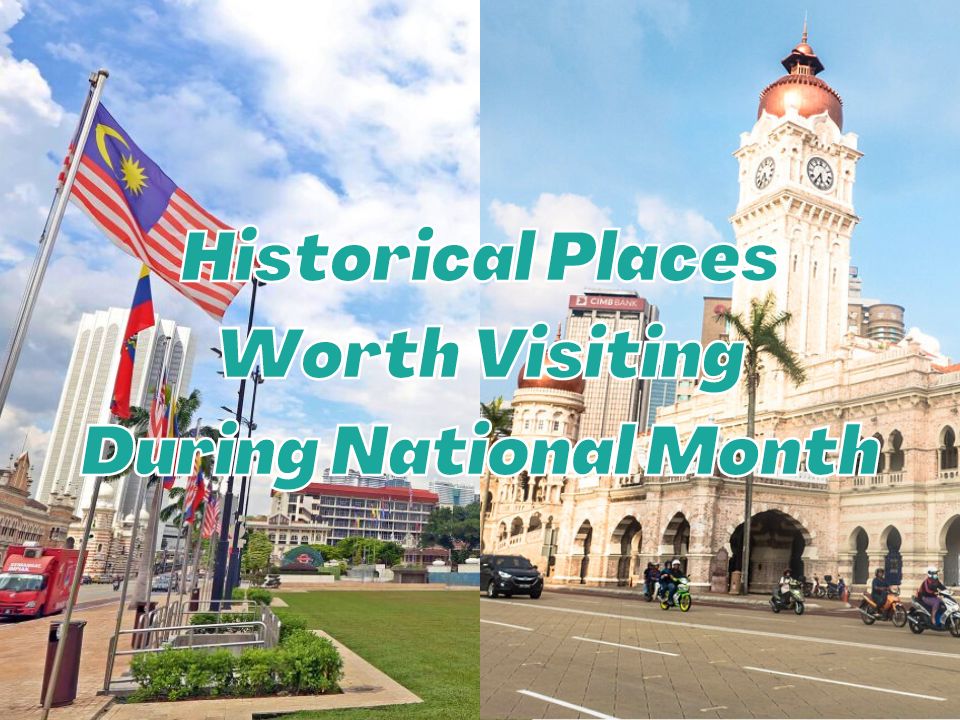 Historical Places Worth Visiting