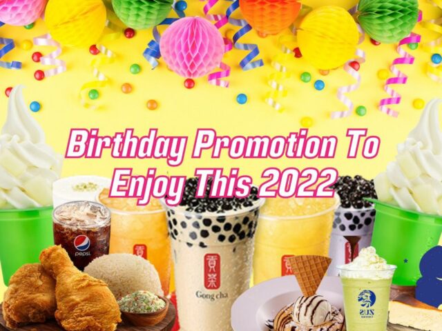 Birthday Promotion To Enjoy This 2022