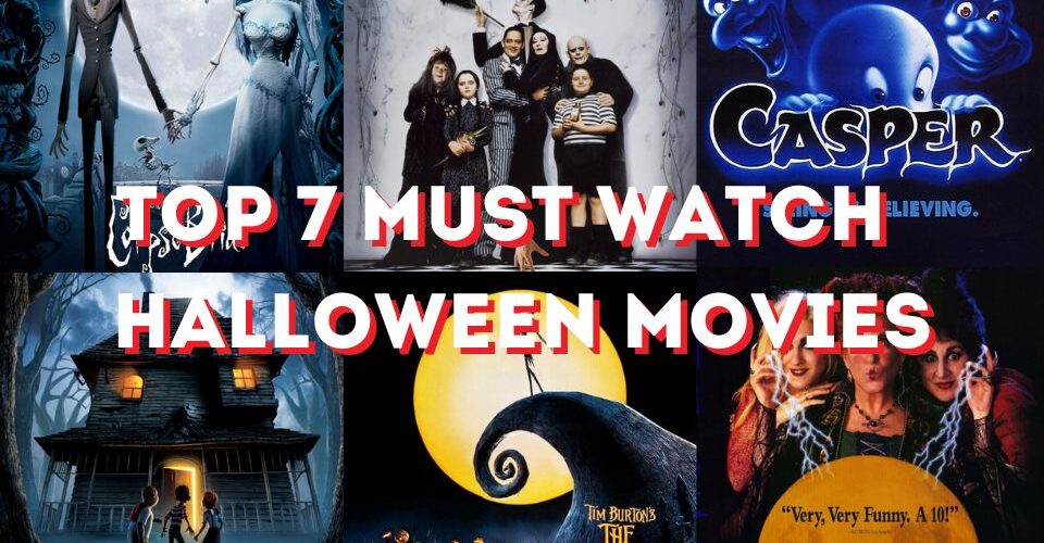 Top 7 Must Watch Halloween Movies