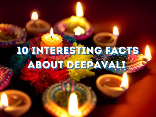 10 interesting facts about deepavali