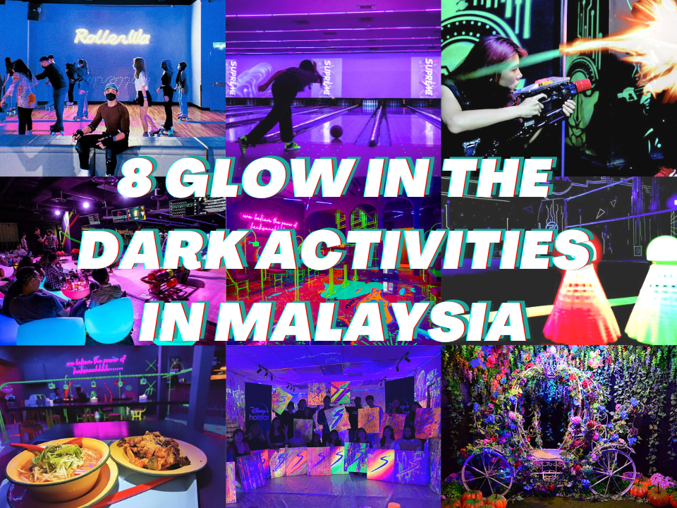 Glow in the dark activity in Malaysia