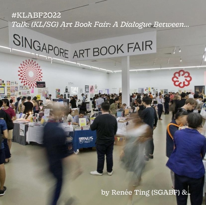 (KL/SG) Art Book Fair: A Dialogue between…KL Art Book Fair 2022