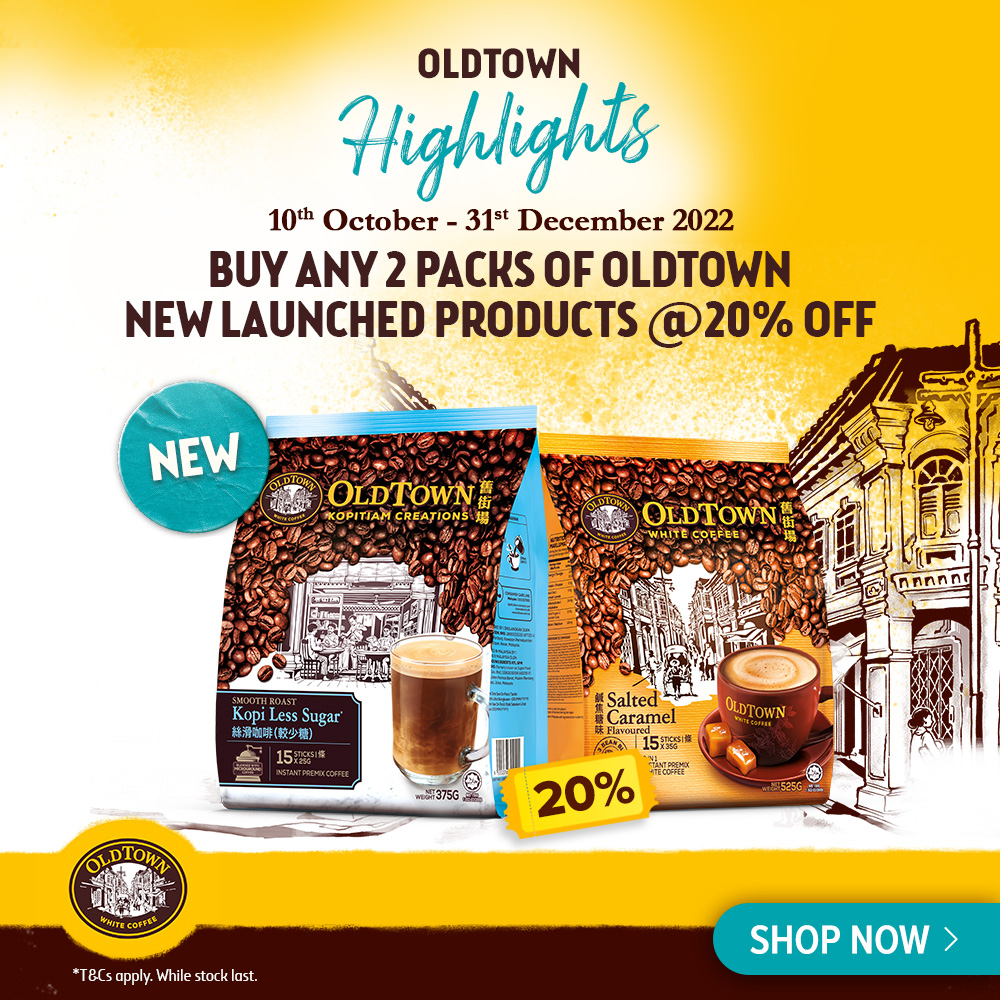 Buy any 2 packs of OLDTOWN White Coffee Salted Caramel Flavoured or OLDTOWN Kopitiam Creations Smooth Roast Kopi Less Sugar from OLDTOWN White Coffee Lazada or Shopee flagship store and enjoy 20% off.