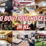 Best Boutique Hotels In KL