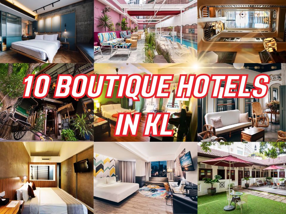 Best Boutique Hotels In KL
