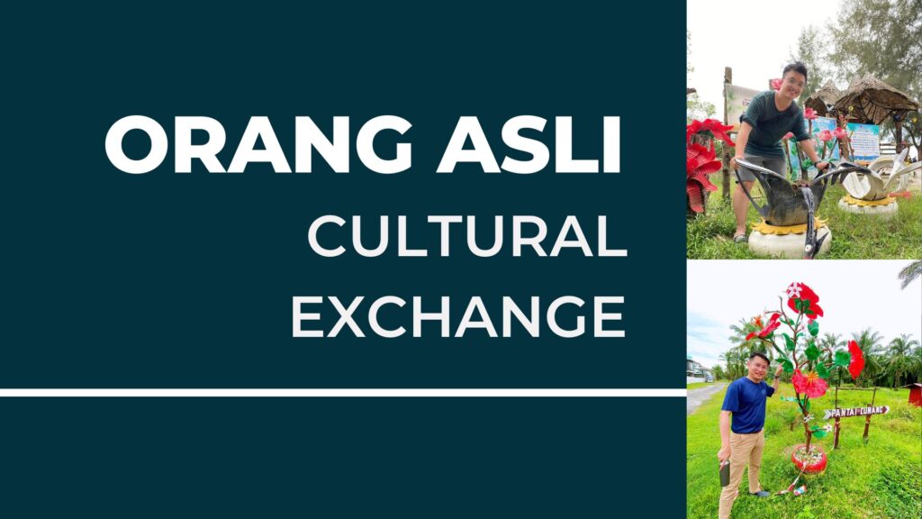 JCI Sunway Damansara Ocean Project Activities: Orang Asli Cultural Exchange