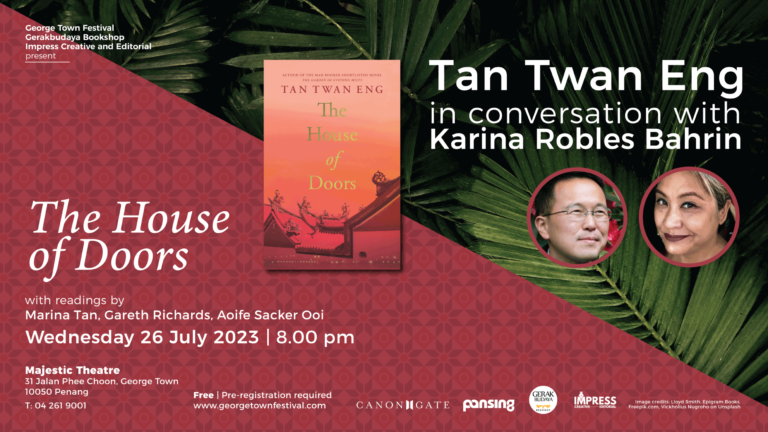 The House of Doors: Tan Twan Eng in Conversation with Karina Robles Bahrin