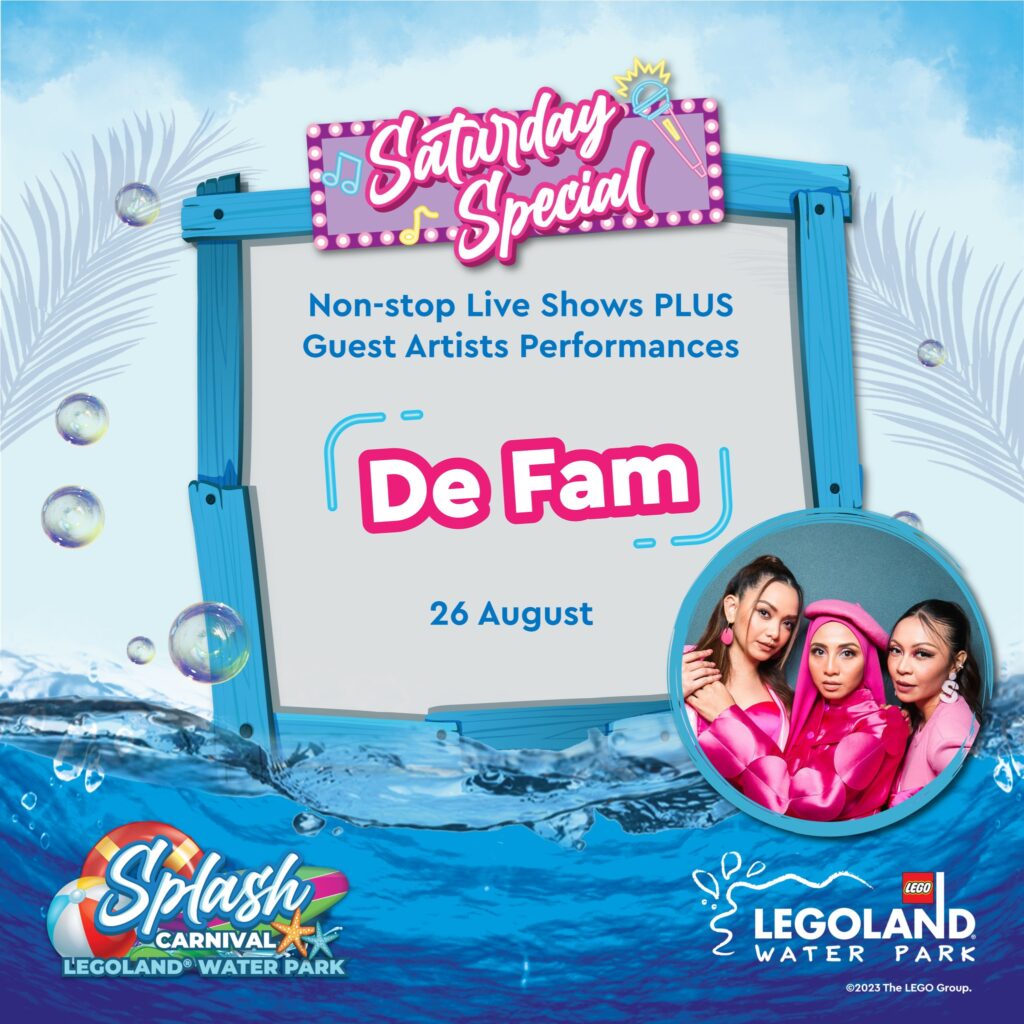 LEGOLAND Water Park Splash Carnival Saturday Special: De Fam (26th August)