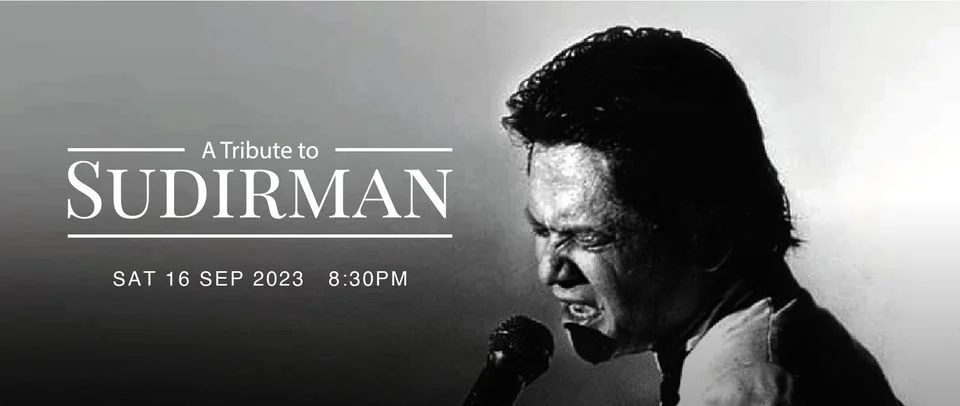 Malaysia day 2023 events: 4. A Tribute To Sudirman