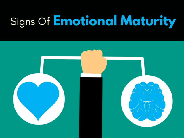 Signs Of Emotional Maturity