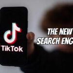TikTok, The New Search Engine