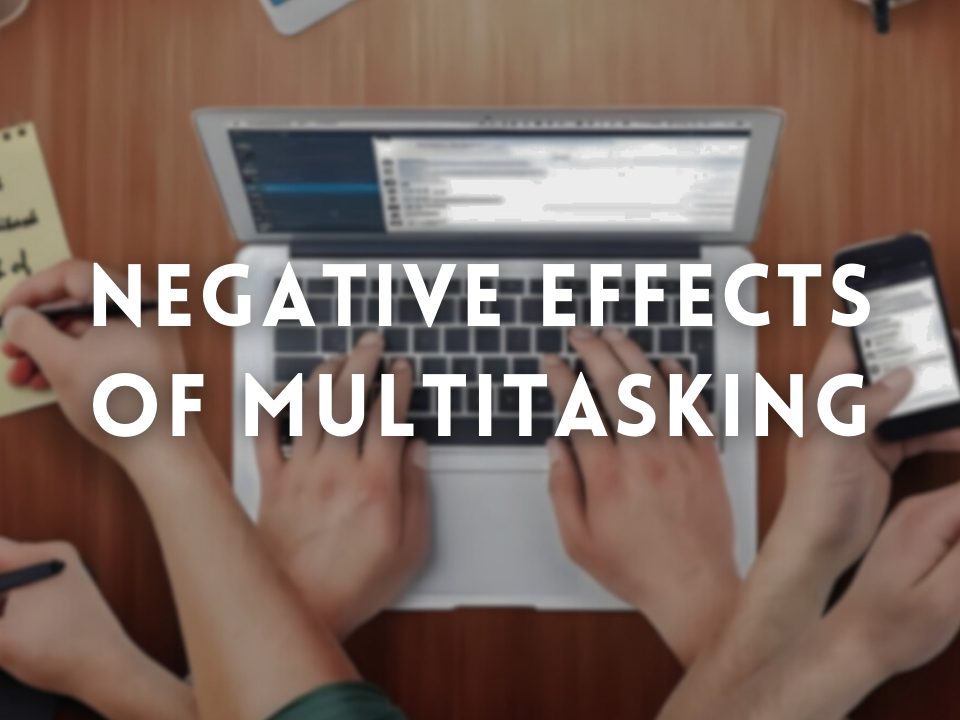 The Dark Side Of Multitasking: Hidden Costs Of Splitting Your Focus