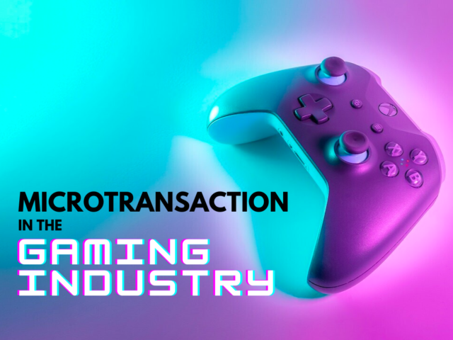 Microtransaction In Video Games Is Ruining The Gaming Industry