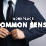 Common Sense At Work