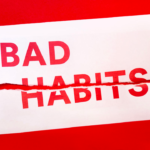 Breaking Bad Habits