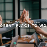 Characteristics Of A Great Company