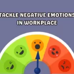 Managing Negative Emotions In Workplace