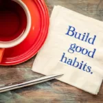 How To Build Good Habit In Life