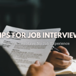 Tips For First Job Interview