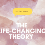 Let Them Theory