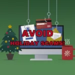 Tips to avoid holiday scams