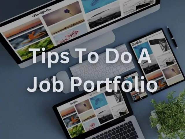 How To Do A Job Portfolio?