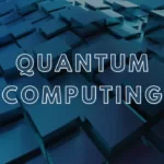 All You Need To Know About Quantum Computing
