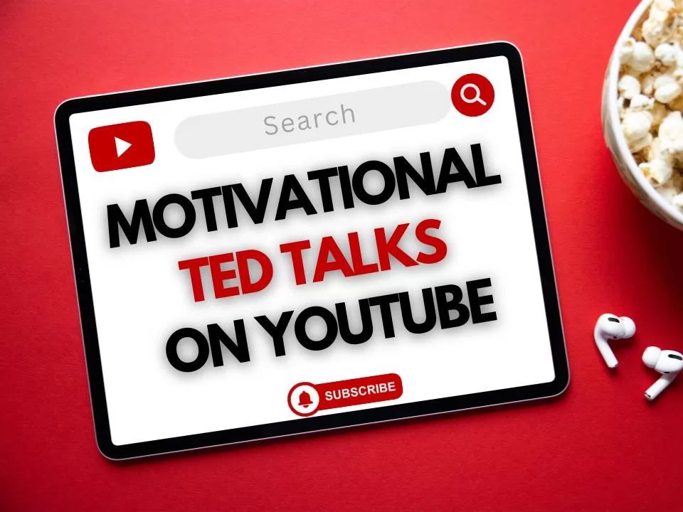 Motivational TED Talks On YouTube