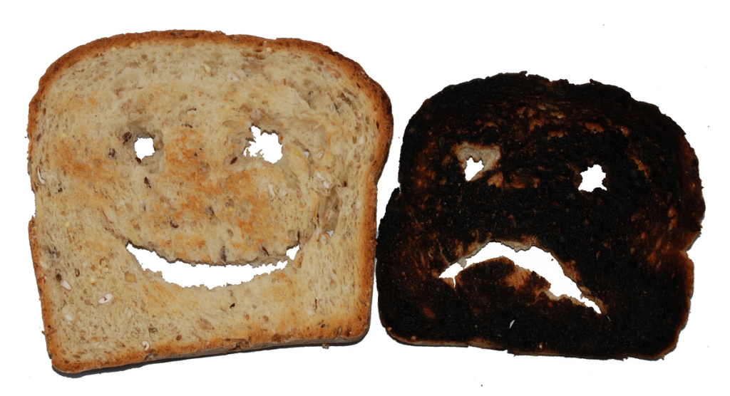 What Can The Burnt Toast Theory Teach You?