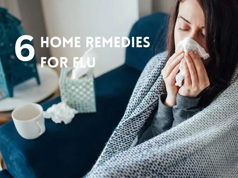 Home Remedies For Fighting The Flu