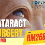 TOPVISION Eye Specialist Centre Exclusive Promo Cataract Surgery