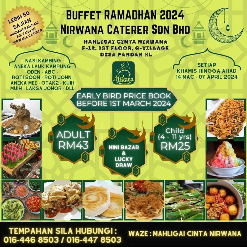 Ramadan Buffet In KL 2024 - Mahligai Cinta Nirwana