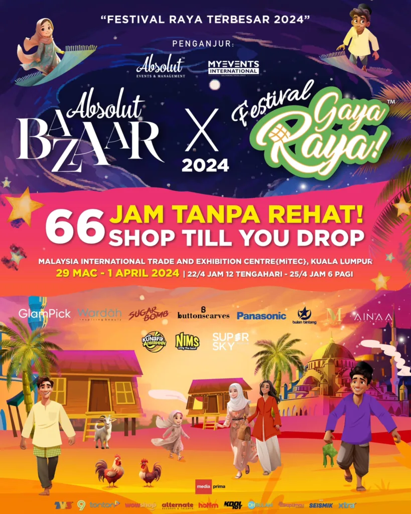 Absolut Bazaar x Festival Gaya Raya 2024 - A 66-Hour Extravaganza Event