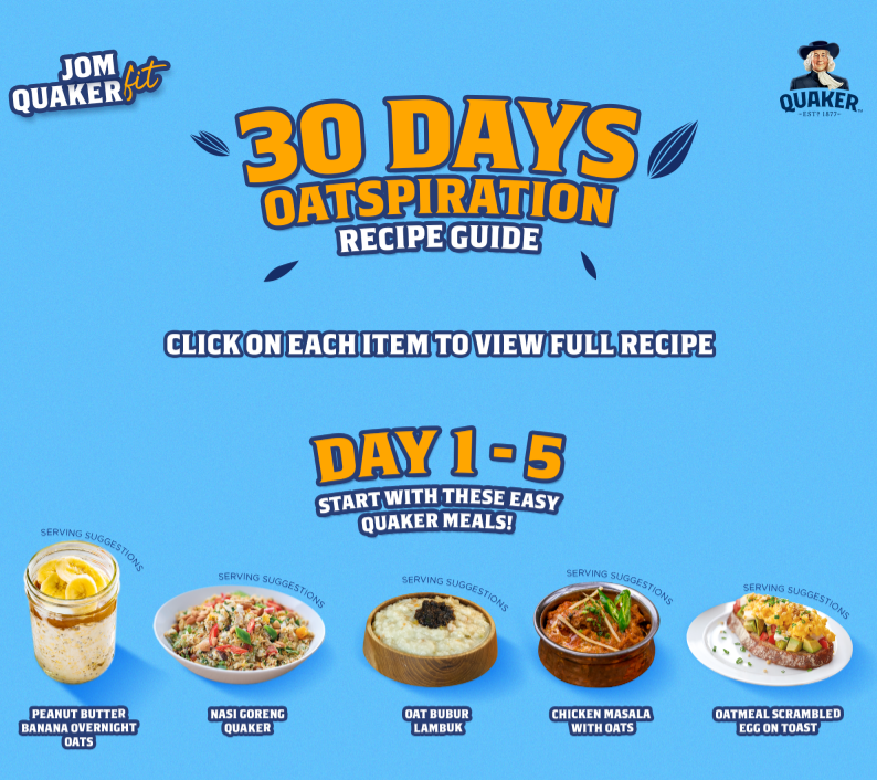 Jom Quaker Fit 30-Day Challenge, 30 Days Oatspiration Recipe Guide - Day 1 until Day 5