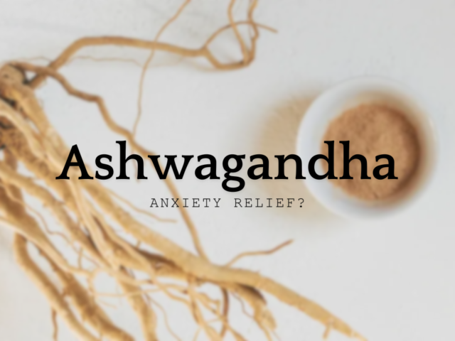 all about ashwagandha