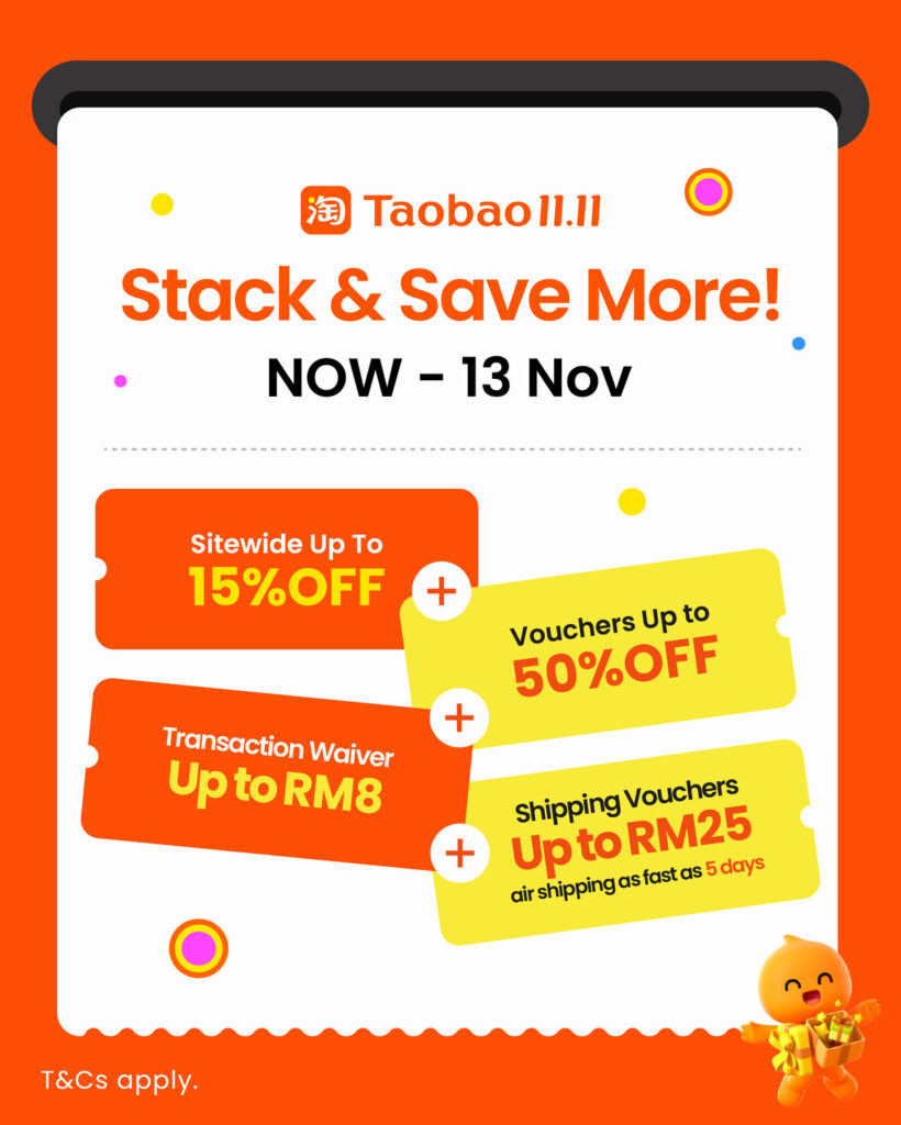 Taobao 11.11 sale stack and save with sitewide discounts, vouchers, transaction fee waiver and shipping vouchers