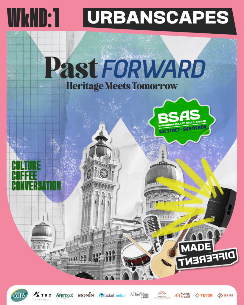 Urbanscapes 2026 Past Forward poster at Bangunan Sultan Abdul Samad, 31 October to 1 November